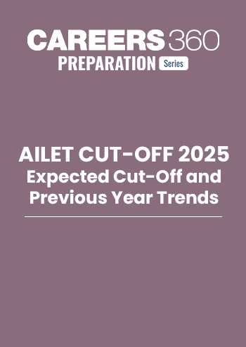 AILET 2025 Cut-Off: Expected Cut-Off and Previous Year Trends