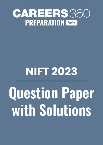 NIFT 2023 Question Paper with Solutions