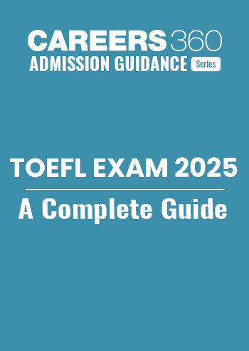 TOEFL Exam Ebook 2025 - A Complete Guide for iBT Test