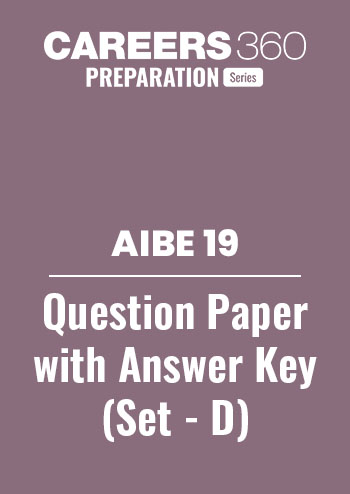 AIBE 19 Question Paper with Unofficial Answer Key and Solutions  - Set D