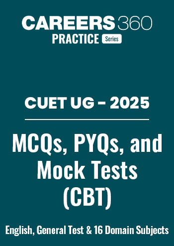 CUET-UG 2025: Exam Preparation: MCQs, PYQs, Mock Tests & Study Resources