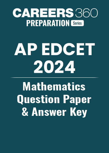 AP EDCET 2024 Mathematics Question Paper & Answer Key