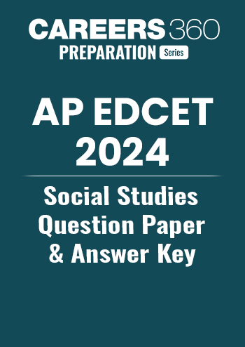 AP EDCET 2024 Social Studies Question Paper & Answer Key