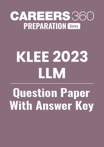 KLEE 2023 LLM Question Paper With Solutions