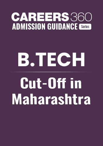 B.Tech Cut Off in Maharashtra
