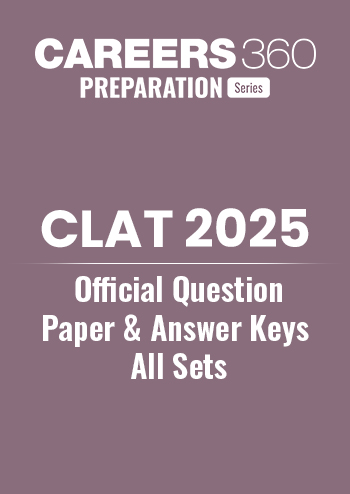 CLAT 2025 Question Paper with Answer Key PDF for All Sets