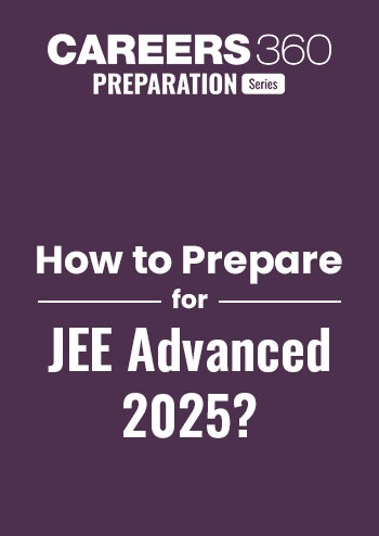How to Prepare for JEE Advance 2025