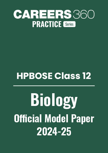HPBOSE Class 12 Biology Model Paper 2024-25
