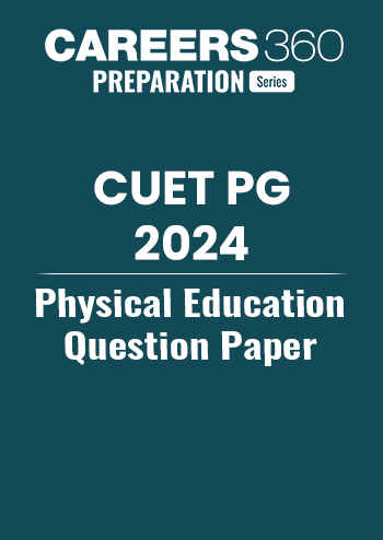 CUET PG Physical Education Question Paper 2024
