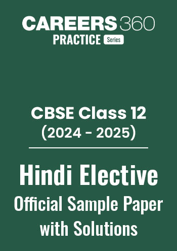 CBSE Class 12 Hindi Elective Sample Paper with Solution 2024-25 PDF
