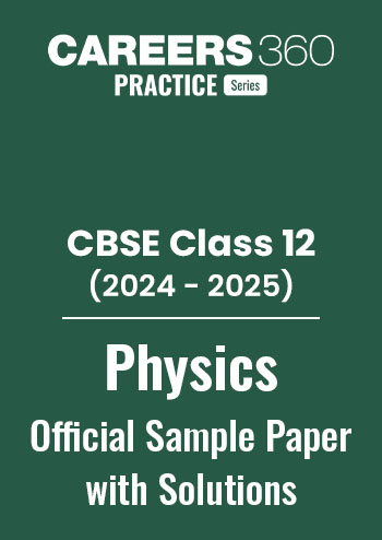 CBSE Class 12 Physics Sample Paper with Solution 2024-25 PDF