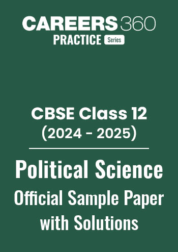 CBSE Class 12 Political Science Sample Paper with Solution 2024-25 PDF