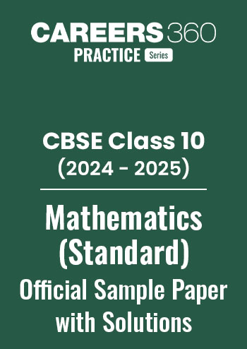 CBSE Class 10 Mathematics (Standard) Sample Paper with Solution 2024-25 PDF