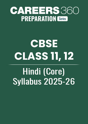 CBSE Class 11, 12 Hindi (Core) Syllabus 2025-26