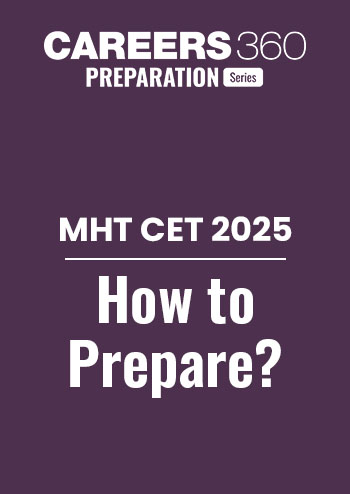 MHT CET 2025 Preparation Tips