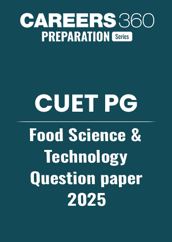 CUET PG Food Science and Technology Question Paper 2025