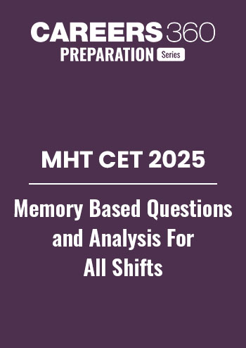 MHT CET 2025 Memory Based Questions and Analysis for All Shift