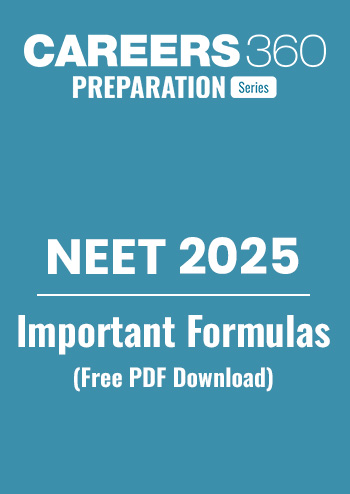 NEET Formula Sheet 2025 PDF – Chapterwise Physics & Chemistry Formulas for Quick Revision