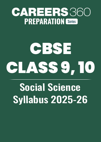 CBSE Class 9, 10 Social Science Syllabus 2025-26