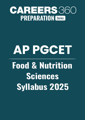 AP PGCET Food And Nutrition Sciences Syllabus 2025