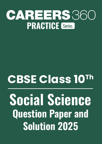 CBSE Class 10 Social Science Question Paper & Solution 2025