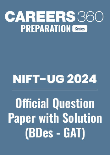NIFT 2024 BDes Question Paper with Solutions