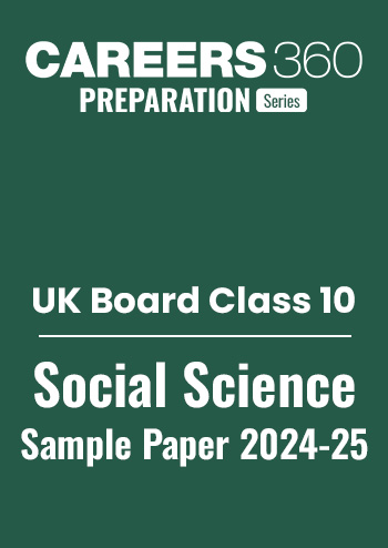 UK Board Class 10 Social Science Sample Paper 2024-25