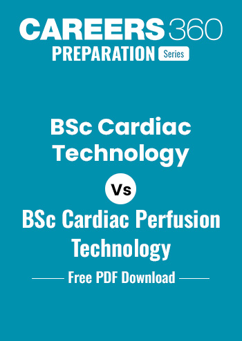 BSc Cardiac Technology vs BSc Cardiac Perfusion Technology: Know All The Differences
