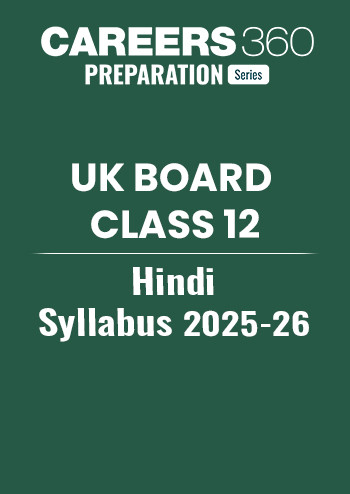 UK Board Class 12 Hindi Syllabus 2025-26