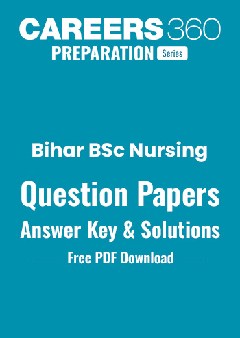 Bihar B.Sc Nursing (BCECE) 2025 Question Paper & PYQs with Solutions - Download PDF