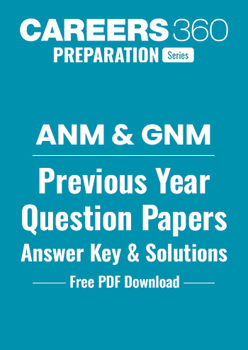 ANM & GNM Previous Year Question Papers PDF With Solutions - Free Download