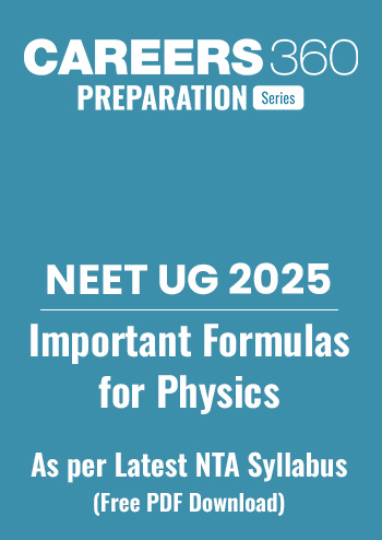 NEET 2025 Important Formulas for Physics PDF