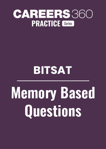 BITSAT Memory based  Questions