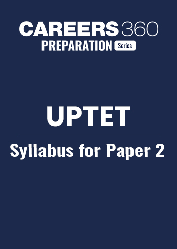 UPTET Syllabus for Paper 2