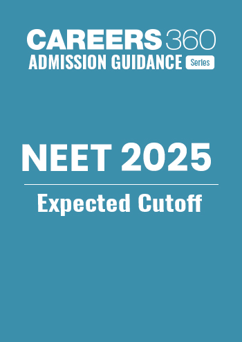 NEET 2025 Expected Cutoff