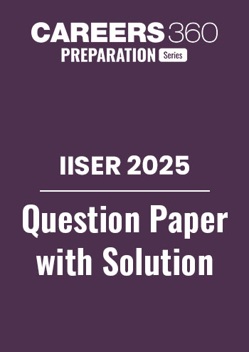 IISER 2025 Question Paper  With Solution
